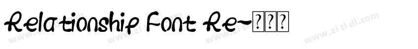 Relationship Font Re字体转换